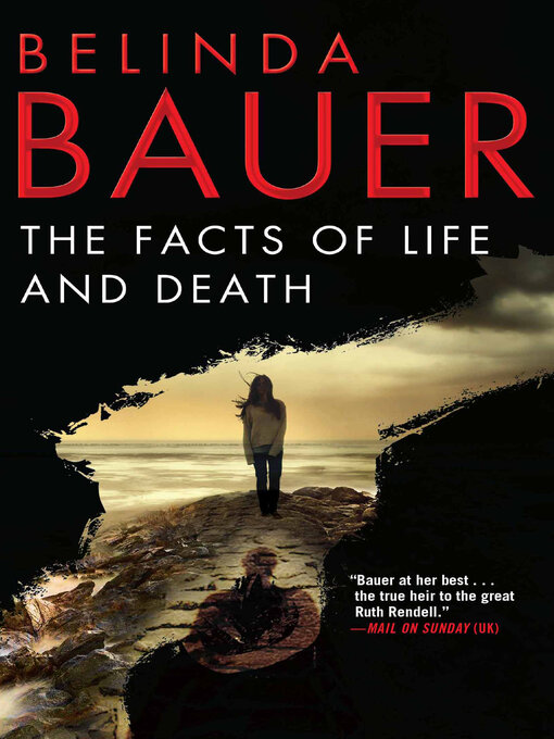 Title details for The Facts of Life and Death by Belinda Bauer - Available